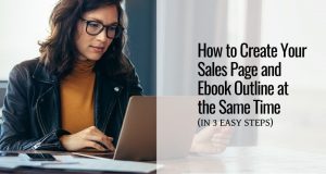 Create a Sales Page That Gets You Started in Online Marketing Sales Page